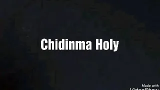chidinma holy lyrics