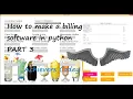 How to make a billing software in python part3 Tutorial Achievers Codey