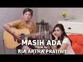 Download Lagu 2D - Masih Ada Cover by Ria Artha Pratiwi
