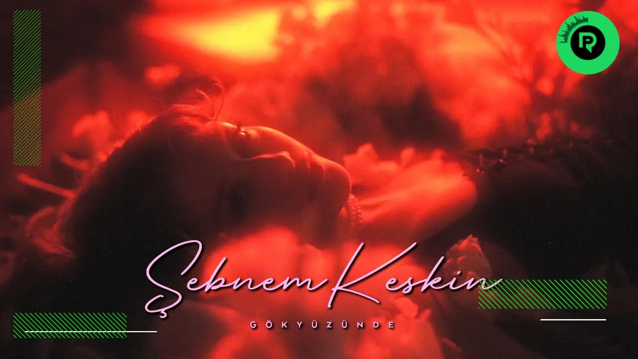 Şebnem Keskin - Gökyüzünde (Official Video) Şebnem Keskin - Gökyüzünde (Official Video)