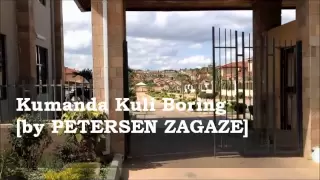 kumanda kuli boring by petersen zagaze zambian dance