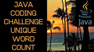 Java Coding Challenge - Unique Word Count Challenge