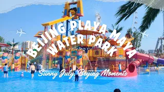 Sunny July Beijing Moments Beijing Playa Maya Water Park