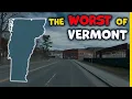The 10 Worst Places to Live in Vermont
