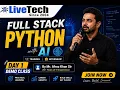 Full Stack Python with AI Day 1 Demo Class By Mr Afroz Khan sir