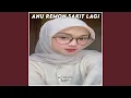 Download Lagu DJ Anu Remon Sakit Lagi