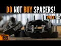 Do NOT Buy Wheel Spacers Watch First