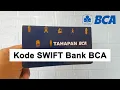 BCA Bank SWIFT Code for Receiving International Transfers