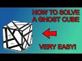 How to Solve a Ghost Cube Easy Tutorial 2026