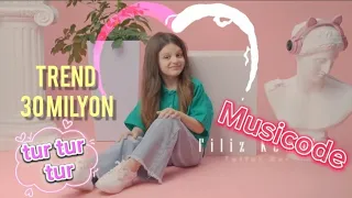 Filiz Meryem Naz Dej Tuttur Dur الاغنيه التركيه المشهوره جدا تور تور تور Musicode 