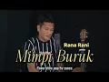 Download Lagu MIMPI BURUK _ Rana Rani - Cover By ZANCA