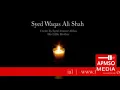 Lagu #mqm #apmso #mqmsongs l Waqas Ali Shah Bhai Shaheedl MQM