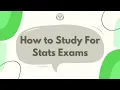 How to Study for a Stats Exam ft Peer Tutor Jasmine