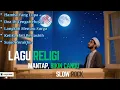 Download Lagu Lagu Religi Slow Rock, Hamba Yang Lupa, Langkah Menuju Surga 🎵