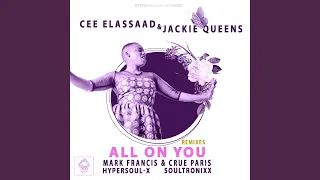 all on you soultronixx remix 