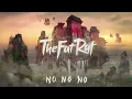 TheFatRat - No No No