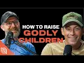 How to Raise Godly Children With Pastor Josh Howerton Josh McPherson