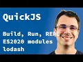 QuickJS - Introduction Building Running