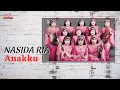 Download Lagu Nasida Ria - Anakku (Official Music Video)