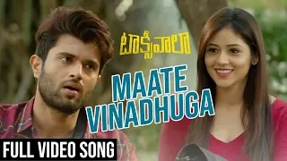 Maate Vinadhuga Full Video Song | Taxiwaala Video Songs | Vijay Deverakonda, Priyanka Jawalkar