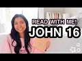 BIBLE STUDY WITH ME John 16