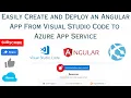 Simple Steps To Build And Launch Your Angular App On Azure App Service With Visual Studio Code