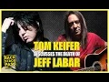 TOM KEIFER GETS EMOTIONAL DISCUSSING THE SAD DEATH OF CINDERELLA GUITARIST JEFF LABAR