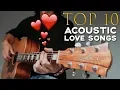 Download Lagu 10 BEST LOVE SONGS TO PLAY ON ACOUSTIC GUITAR 🎸 ❤️ - GuitarZero2Hero