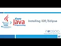 Core Java Tutorial Session 1 2 - Install Eclipse