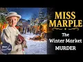 Download Lagu The Winter Market Murder | A Miss Marple Mystery