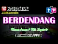 Download Lagu Karaoke BERDENDANG REMIX Rhoma irama (Nada Duet) @MADANI.Keyboard