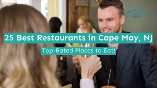 25 Best Restaurants in Cape May NJ
