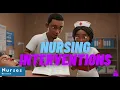 Mastering Nursing Interventions for Beginners Preparing for UHPAB or UNMEB Exams Ep 2
