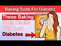 Is Baking Soda Good or Bad for Diabetes The Truth You NEED to Know