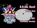 B.B. & Q. Band - On the Beat (Extended Version)