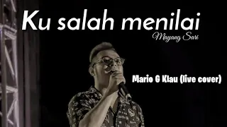 Download Ku Salah Menilai (Cover Bye Mario G Klau MP3