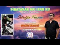 Lagu PINATARAN MU INAN KU -  Sefaljin Kasim (Official Music with Lyrics)