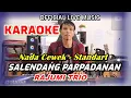 Lagu KARAOKE  SALENDANG PARPADANAN - NADA STANDART CEWEK - CIS = DO