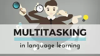 What Multitasking Means to the Language Learner