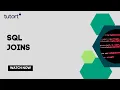 SQL Joins Types of SQL JOINS SQL Tutorials for Beginners 2023 Tutort Academy