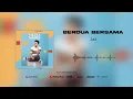 Download Lagu Jaz - Berdua Bersama (Official Audio)