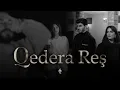 Sidad Qedri \u0026 Dilşah Gücüm - Qedera Reş