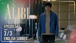 the alibi ang buong katotohanan episode 54 3 3 june 1 2026