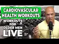 Cardiovascular Health Workouts And More - with Skip La Cour