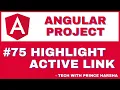 75 Angular Project Tutorial - Highlight Active Link