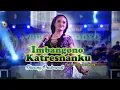 Download Lagu IMBANGONO KATRESNANKU - Ardia Diwang \
