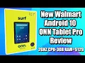 New Walmart 10 1 ONN Pro Android 10 Tablet Review Is it worth 130