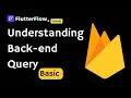 Flutterflow tutorial For Beginners To Understand Query Collection