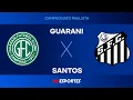 Lagu Guarani x Santos - AO VIVO - 18/01/2026 - Paulistão