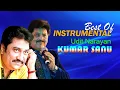 Download Lagu Best Of Udit Narayan \u0026 Kumar Sanu Instrumental Songs  -  Soft Melody music 90's